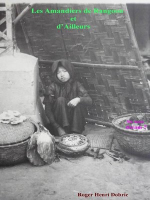 cover image of Les Amandiers de Rangoon et d'Ailleurs